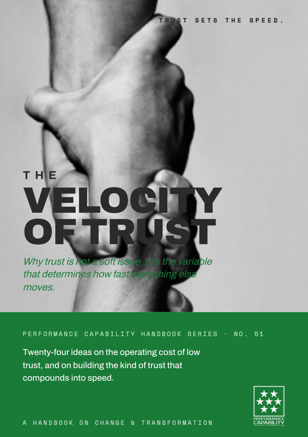 The Velocity of Trust: A Handbook on Change & Transformation
