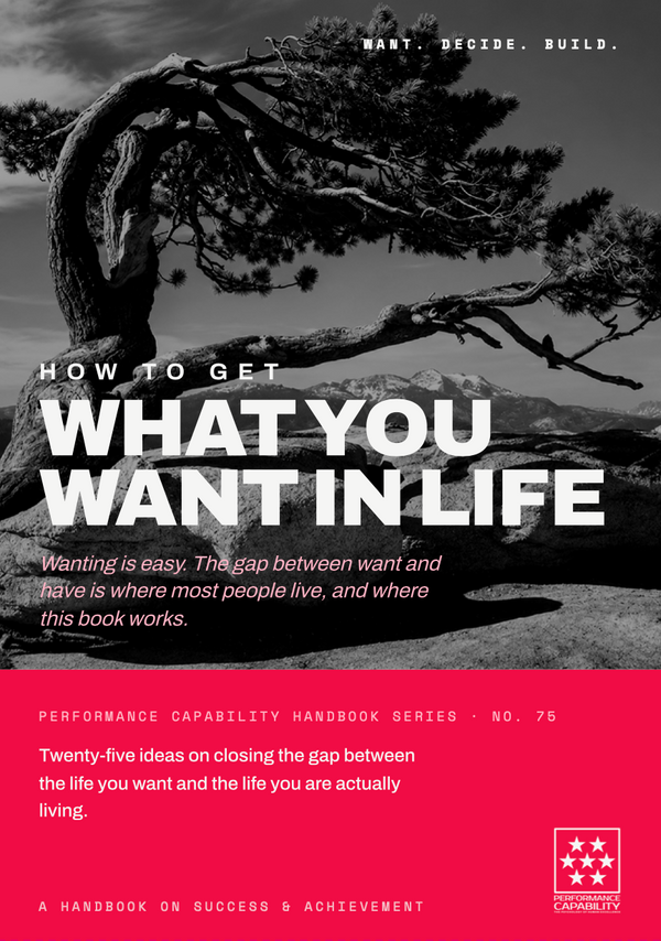 How to Get What You Want in Life