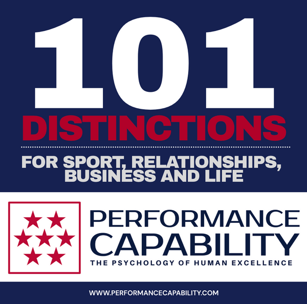 The 10 Distinctions for Sport, Relationships, Business and Life